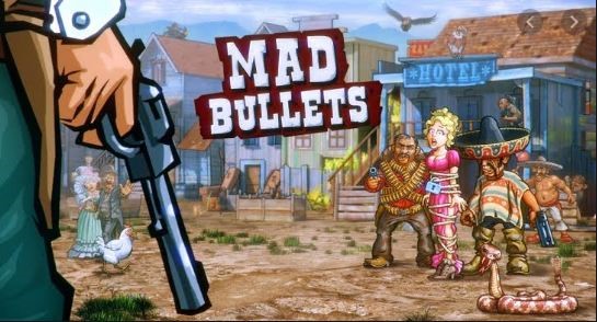 Mad Bullets Game
