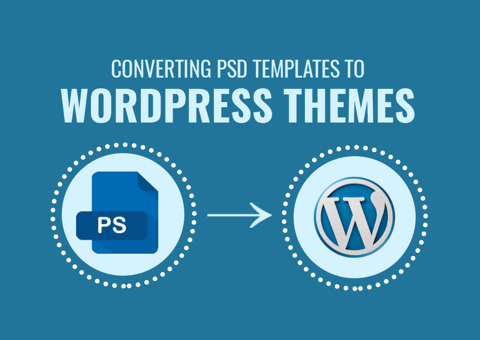 PSD to WordPress Conversion