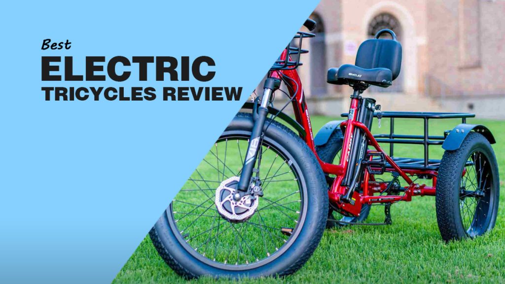 7 Best Electric Tricycles to Save Fuel in 2023 - Trotons Tech Magazine ...