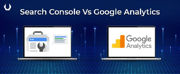 Google Search Console Vs. Google Analytics