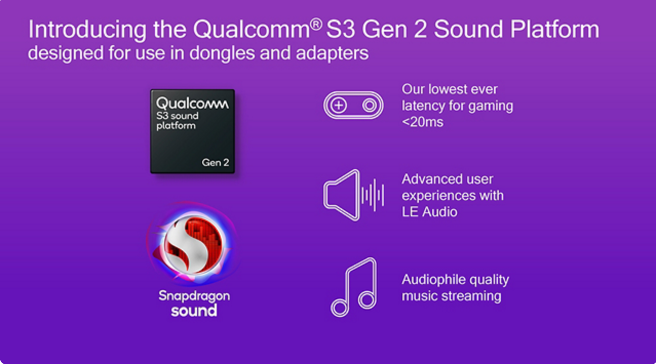 Qualcomm Expanded S3 Gen 2 Wireless Audio Platform