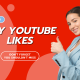 Buy YouTube Likes