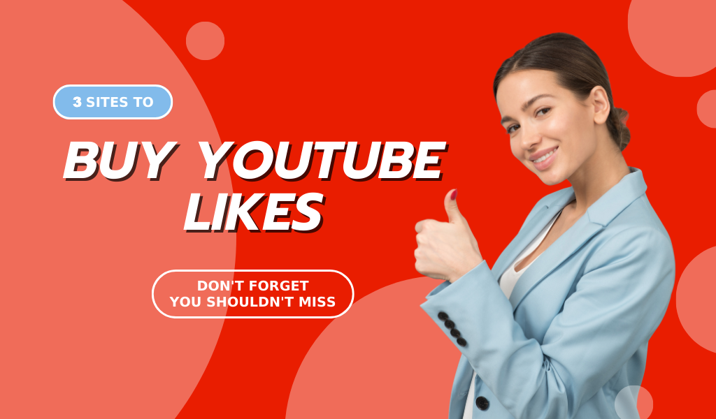 Buy YouTube Likes