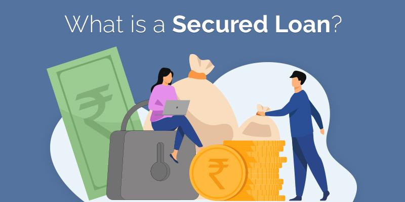 What Is a Secured Loan?