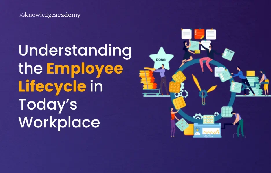 Understanding the Employee Lifecycle in Today’s Workplace